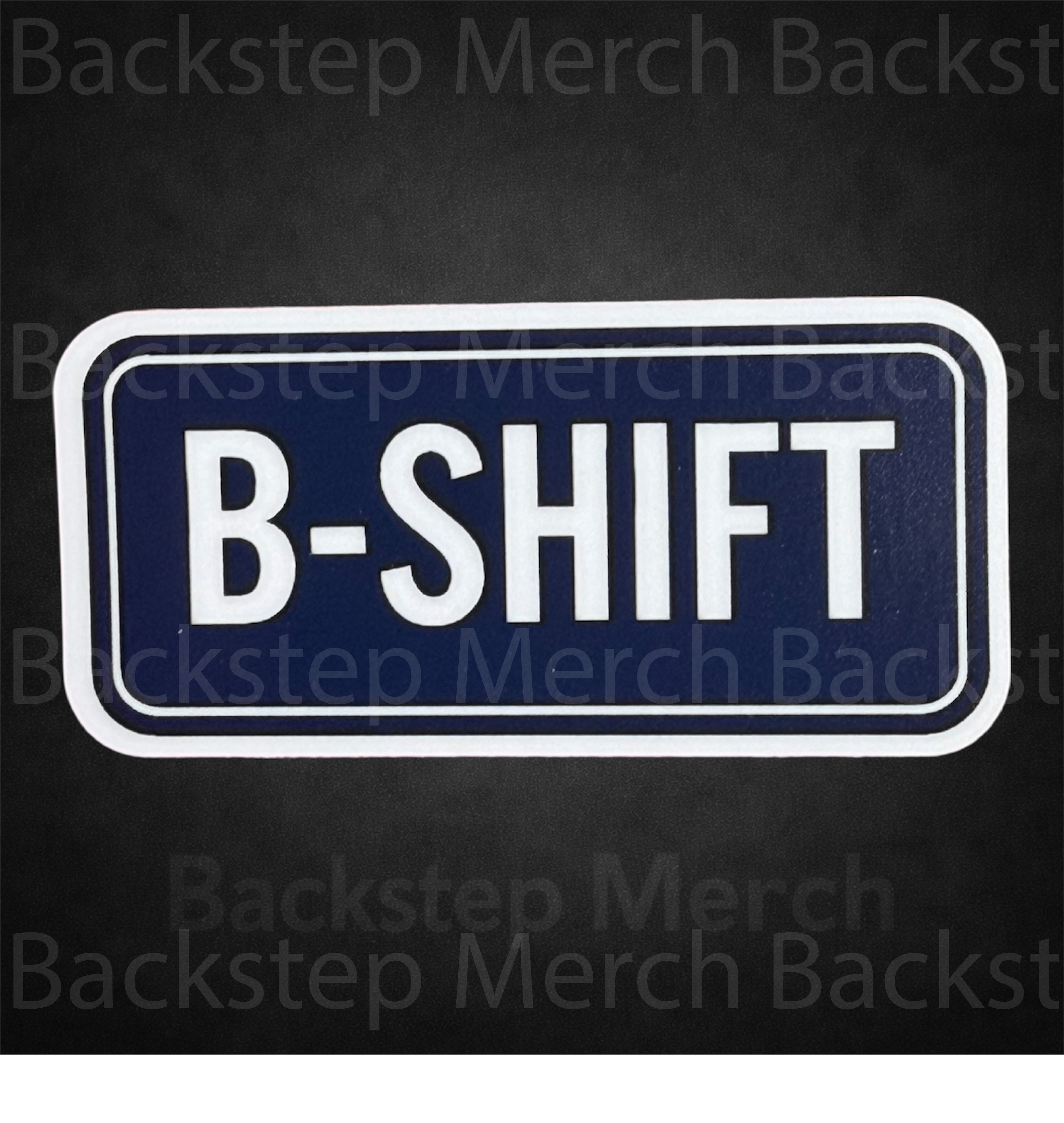 B Shift – 3” Die-Cut Sticker