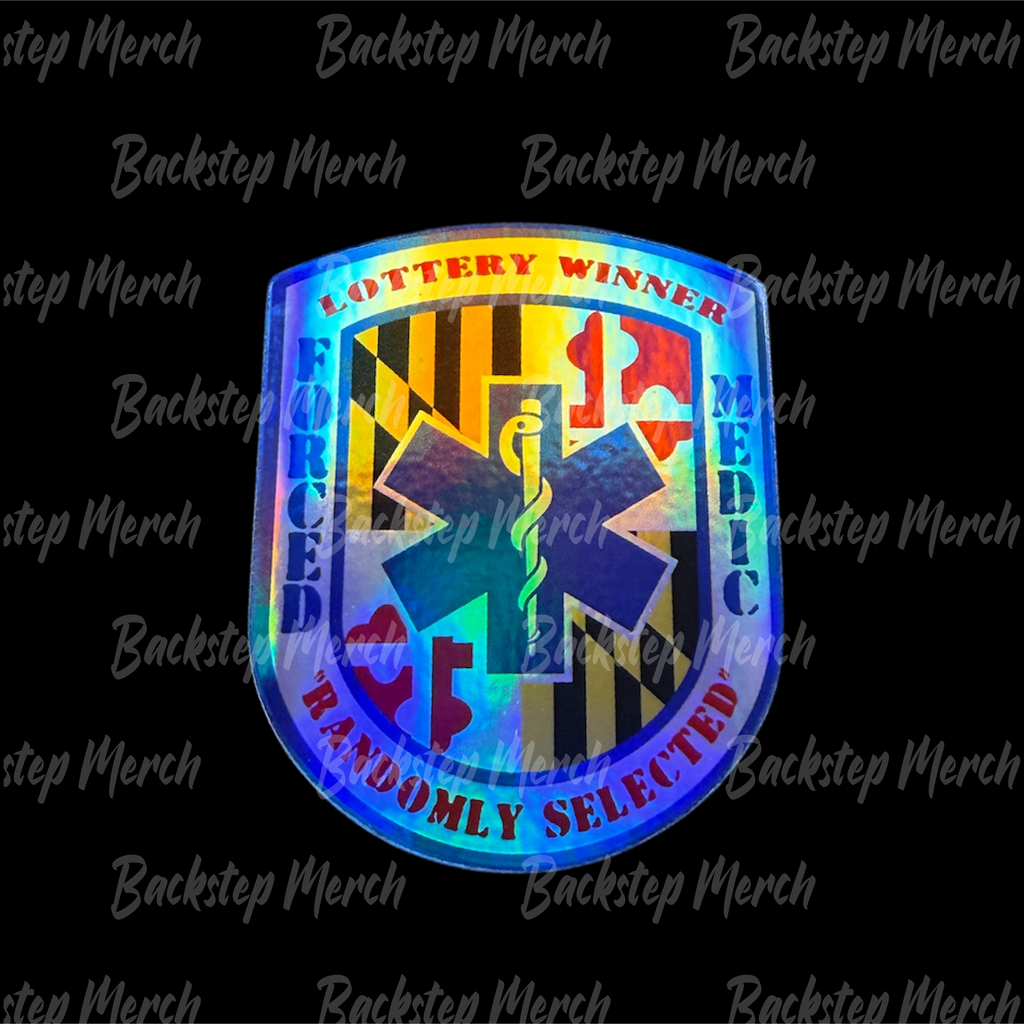 Forced Medic – Lottery Winner Sticker