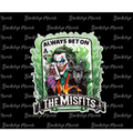 Always Bet on the Misfits Sticker (2.5”)