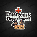 Emergency Department – Welcome to the Pit  3" Sticker
